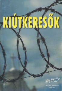 kiutkeresok Kiútkeresők