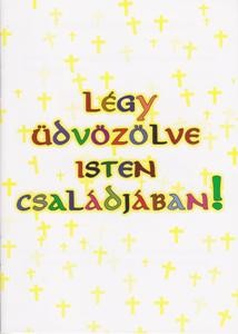 legy-udvozolve-isten-csaladjaban